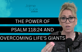 The Power of Psalm 118:24 and Overcoming Life's Giants