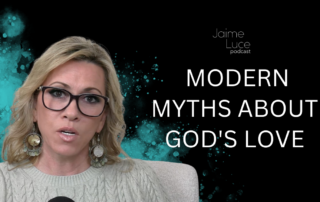 Divine Truth and Modern Myths About God's Love