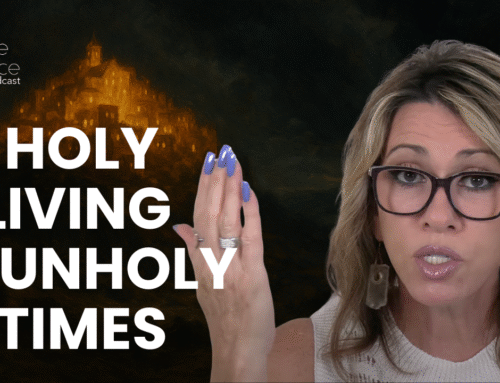 Holy Living in Unholy Times