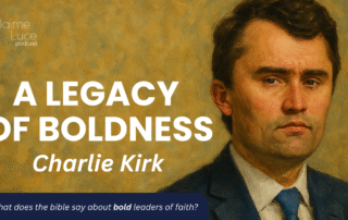 A Legacy of Boldness: Charlie Kirk