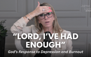 “Lord, I’ve Had Enough”: God’s Response to Depression and Burnout