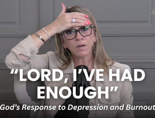 “Lord, I’ve Had Enough”: God’s Response to Depression and Burnout