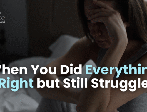 When You Did Everything Right but Still Struggle